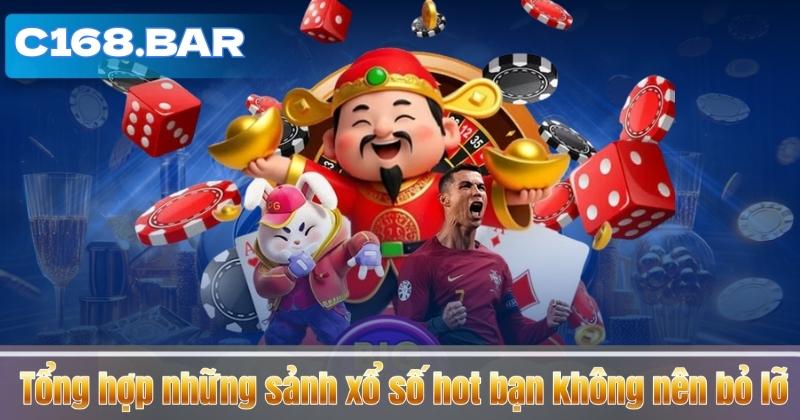 Tổng hợp những sảnh xổ số hot bạn không nên bỏ lỡ
